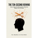 The Ten-Second Rewind: How to Spot the Manipulation Machine Before You Hit Share
