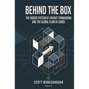 Behind the Box: The Hidden System of Freight Forwarding and the Global Flow of Goods
