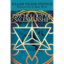 The Psychology of Salesmanship