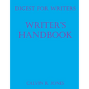 Digest for Writers: Writer's Handbook