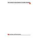 The Complete Guide to Electronic Trading Futures: Everything You Need to Kow to Start Trading Online