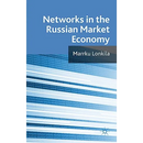 Networks in the Russian Market Economy