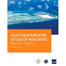 Multihazard Risk Atlas of Maldives - Volume IV: Biodiversity