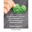 Relationship Between Corporate Social Responsibility, Environmental Management, and Profitability