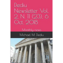 Dediu Newsletter Vol. 2, N. 11 (23), 6 Oct. 2018: Monthly news