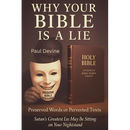 Why Your Bible Is a Lie: Preserved Words or Perverted Texts
