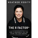 The R Factor: How to Maximize the One Thing You Can Control
