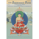 The Buddhist Path: A Practical Guide from the Nyingma Tradition of Tibetan Buddhism