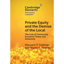 Private Equity and the Demise of the Local