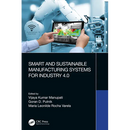Smart and Sustainable Manufacturing Systems for Industry 4.0