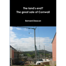 The Land's End? The Great Sale of Cornwall