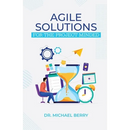 Agile Solutions: For the Project Minded
