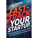 Fast-Track Your Startup: A 90-Day System to Validate, Build, and Launch Without Wasting Time