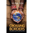 Crossing Borders: A Job Seekers Guide to Humanitarian Work