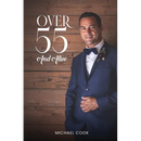 Over 55 and Alive