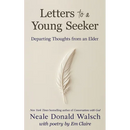 Letters to a Young Seeker: Departing Thoughts from an Elder