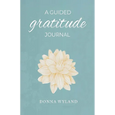 A Guided Gratitude Journal