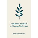 Sentiment Analysis for Pharma Marketers