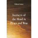 Instincts of the Herd in Peace and War