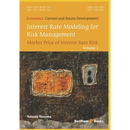 Interest Rate Modeling for Risk Management: Market Price of Interest Rate Risk