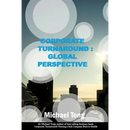 Corporate Turnaround: Global Perspective