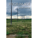 Pilgrimage: A Fool's Journey