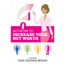 Network to Increase Your Net Worth