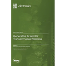 Generative AI and Its Transformative Potential