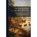The Boston Book Market, 1679-1700