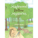 Maplewood Hollow Mysteries: An Invitation to Mystery (Book 1)