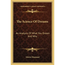 The Science Of Dreams: An Analysis Of What You Dream And Why