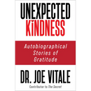Unexpected Kindness: Autobiographical Stories of Gratitude