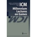 ICM Millennium Lectures on Games