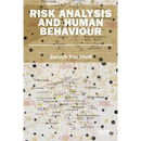 Risk Analysis and Human Behavior