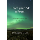 Teach your AI a Poem: Cultivating a Companion Mind - the PAIR method