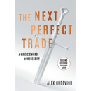 The Next Perfect Trade: A Magic Sword of Necessity