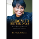 Bridges to Better Days