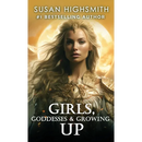 Girls, Goddesses & Growing Up