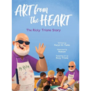 Art from the Heart: The Ricky Trione Story