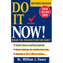 Do It Now!: Break the Procrastination Habit