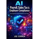 AI Payroll, Sales Tax & Employer Compliance: How Algorithms Prevent Penalties & Late Filings