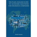 The Plain-English Guide to Economic Sanctions for Insurance Companies