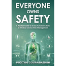 Everyone Owns Safety: A Pocket Guide to Every Function's Role in Medical Device Risk Management
