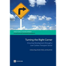Turning the Right Corner: Ensuring Development Through a Low-Carbon Transport Sector