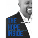 The Hope Inside: Harnessing The Power of Mentorship in Life and Career