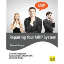 Repairing Your MRP System
