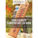 Your Favorite Temperature Log Book to Keep Track of the Weather
