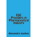 EDC Providers in Pharmaceutical Industry