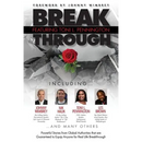 Break Through Featuring Toni L. Pennington