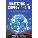 Digitizing the Supply Chain: How AI and 8 Technology Building Blocks Can Supercharge Your Supply Chain